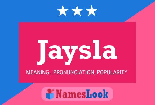 Jaysla Name Poster