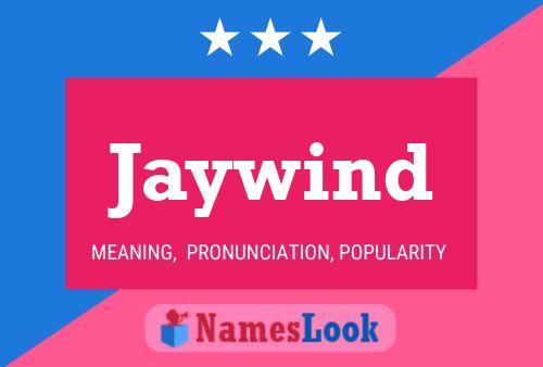 Jaywind Name Poster