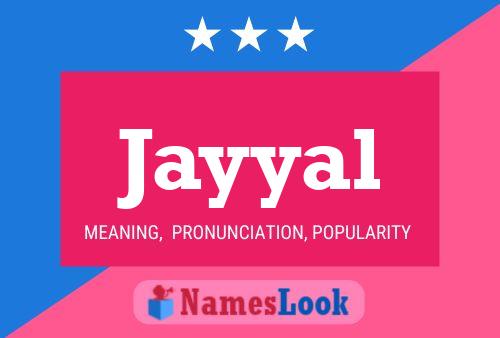 Jayyal Name Poster