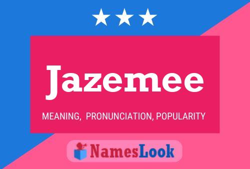 Jazemee Name Poster