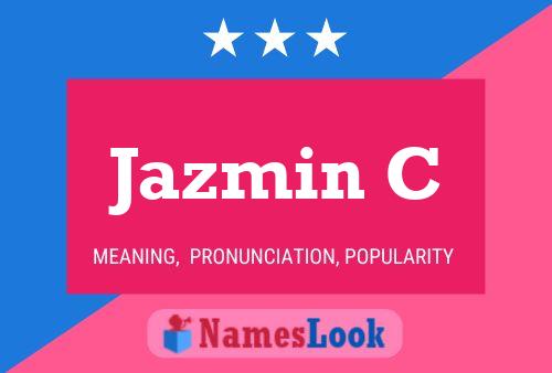 Jazmin C Name Poster