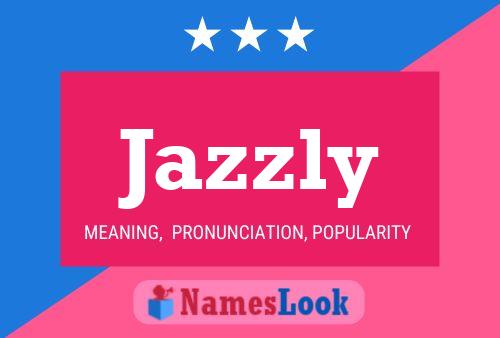 Jazzly Name Poster