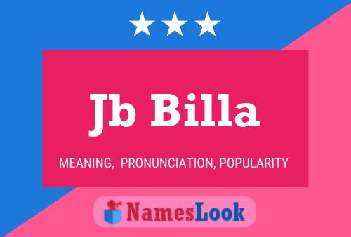 Jb Billa Name Poster