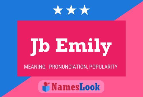 Jb Emily Name Poster