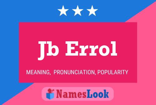 Jb Errol Name Poster