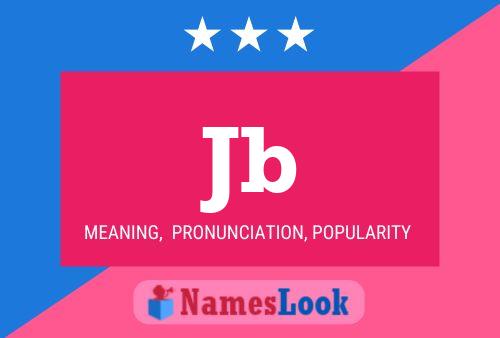 Jb Name Poster