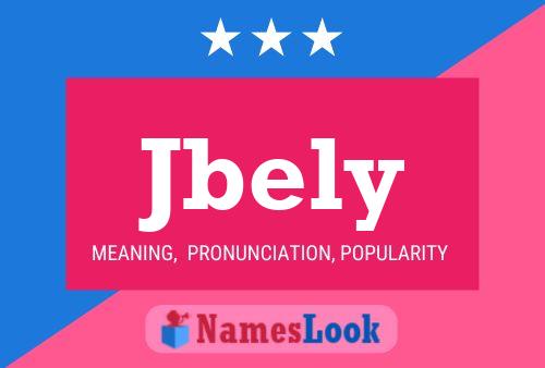 Jbely Name Poster