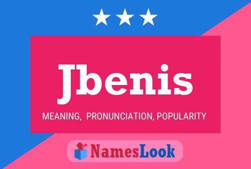 Jbenis Name Poster