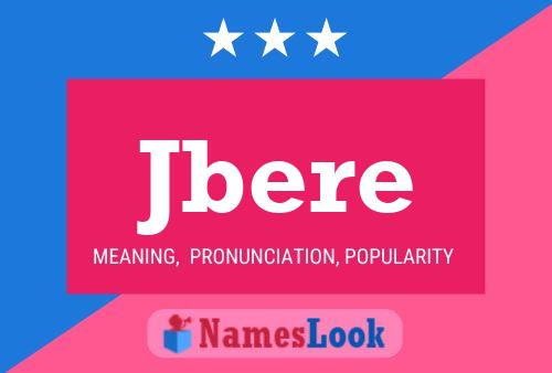 Jbere Name Poster