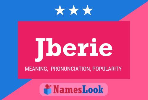 Jberie Name Poster