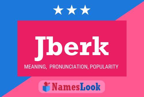 Jberk Name Poster