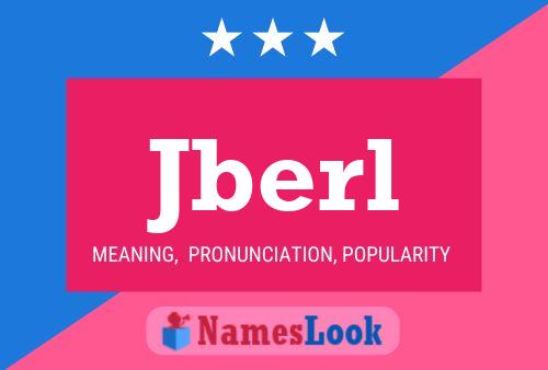 Jberl Name Poster