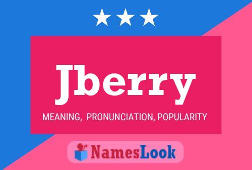 Jberry Name Poster