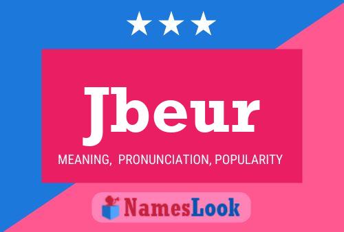 Jbeur Name Poster