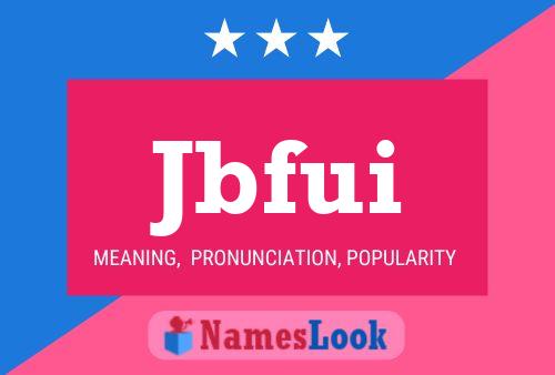 Jbfui Name Poster