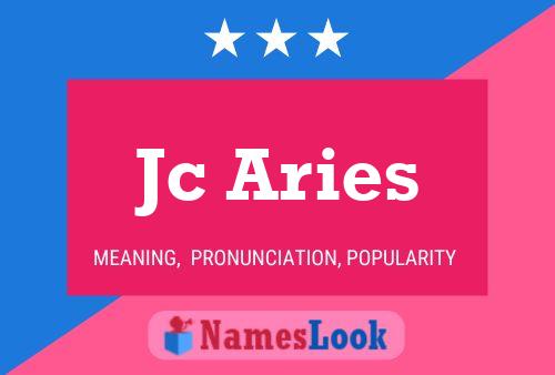 Jc Aries Name Poster