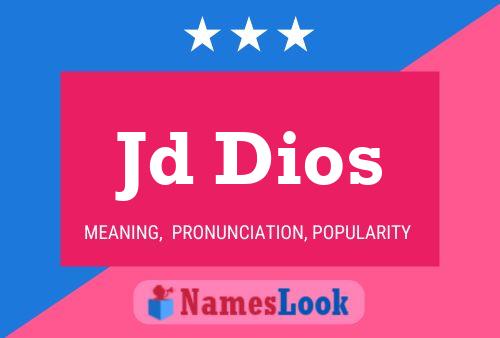 Jd Dios Name Poster