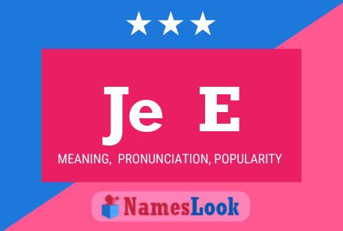 Je  E Name Poster