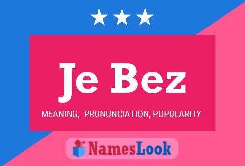 Je Bez Name Poster