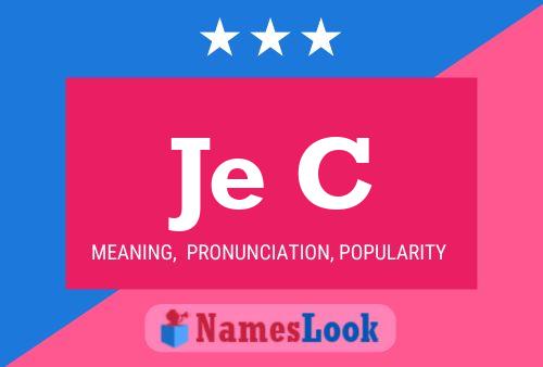 Je C Name Poster