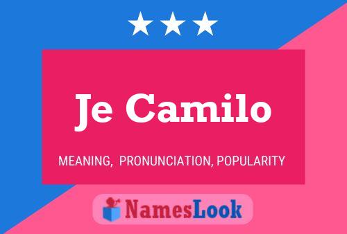 Je Camilo Name Poster