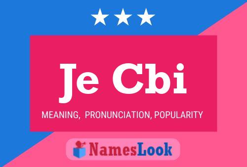 Je Cbi Name Poster