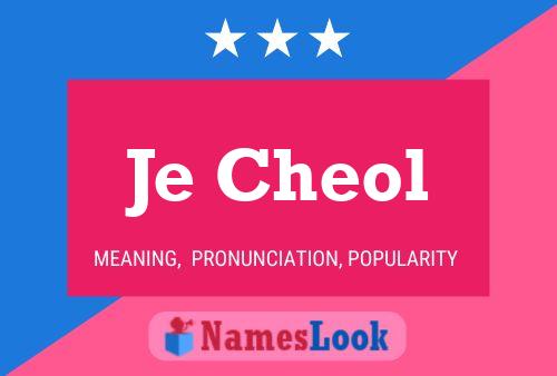 Je Cheol Name Poster