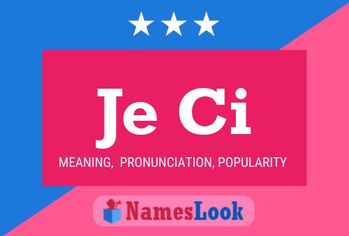 Je Ci Name Poster