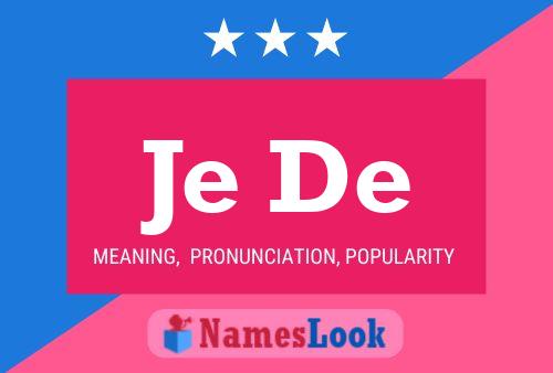 Je De Name Poster