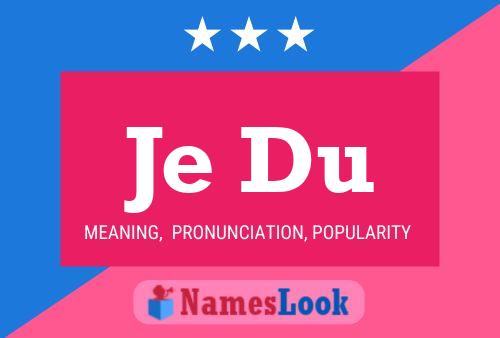 Je Du Name Poster