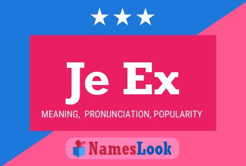 Je Ex Name Poster