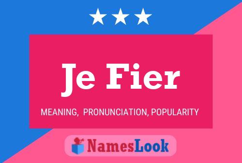 Je Fier Name Poster