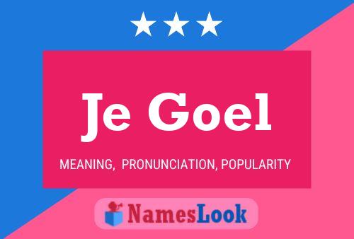 Je Goel Name Poster