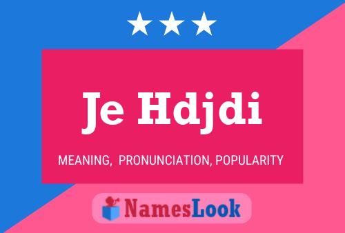 Je Hdjdi Name Poster