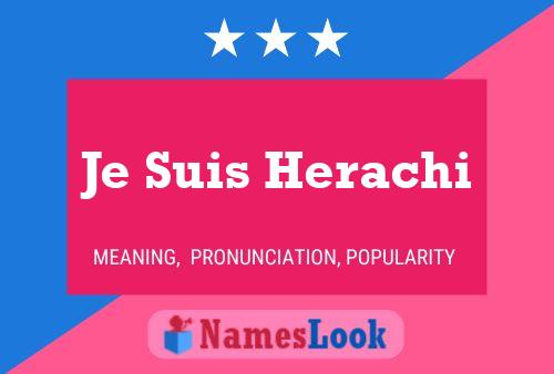 Je Suis Herachi Name Poster