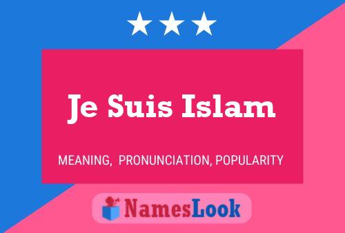 Je Suis Islam Name Poster