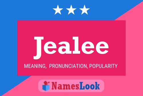 Jealee Name Poster