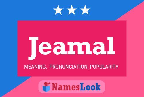 Jeamal Name Poster