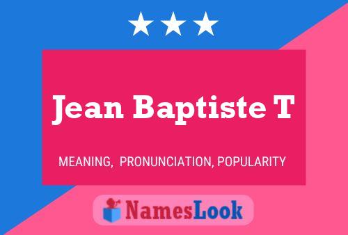 Jean Baptiste T Name Poster