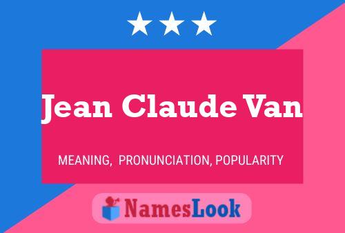 Jean Claude Van Name Poster