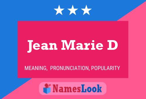 Jean Marie D Name Poster