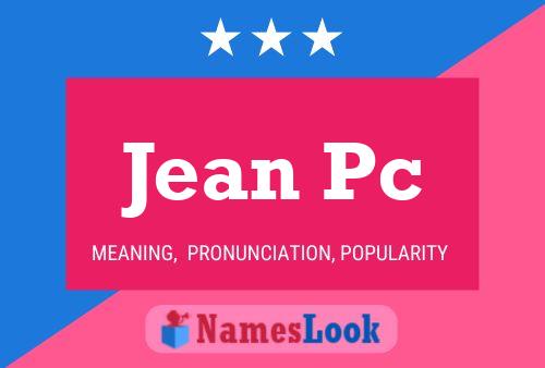 Jean Pc Name Poster