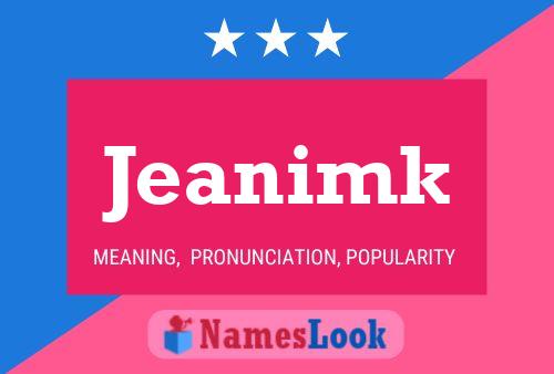 Jeanimk Name Poster