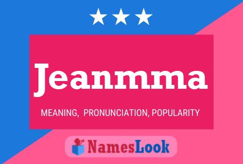 Jeanmma Name Poster