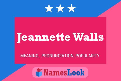 Jeannette Walls Name Poster