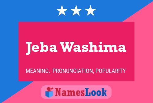 Jeba Washima Name Poster