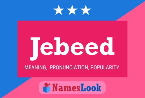 Jebeed Name Poster