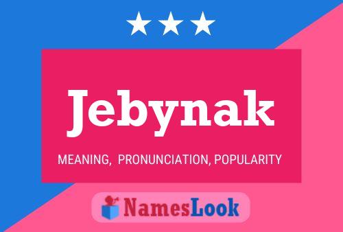 Jebynak Name Poster