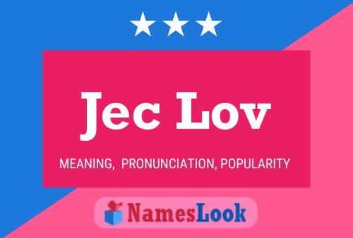 Jec Lov Name Poster