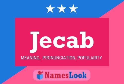 Jecab Name Poster